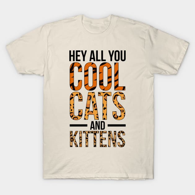 Cool Cats & Kittens T-Shirt by fashionsforfans